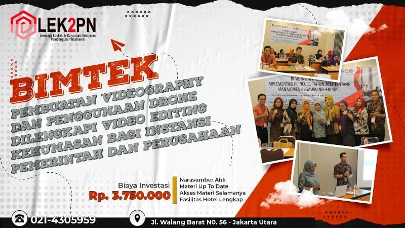 BIMTEK-PEMBUATAN-VIDEOGRAPHY-DAN-PENGGUNAAN-DRONE-DILENGKAPI-VIDEO-EDITING-KEHUMASAN-BAGI-INSTANSI-PEMERINTAH-DAN-PERUSAHAAN BIMTEK PEMBUATAN VIDEOGRAPHY DAN PENGGUNAAN DRONE DILENGKAPI VIDEO EDITING KEHUMASAN BAGI INSTANSI PEMERINTAH DAN PERUSAHAAN