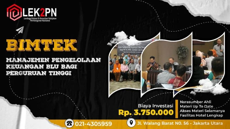 BIMTEK-MANAJEMEN-PENGELOLAAN-KEUANGAN-BLU-BAGI-PERGURUAN-TINGGI BIMTEK MANAJEMEN PENGELOLAAN KEUANGAN BLU BAGI PERGURUAN TINGGI