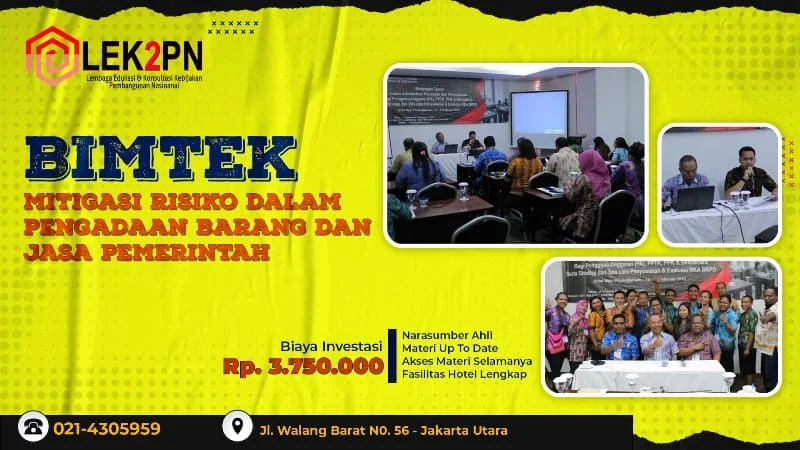 BIMTEK MITIGASI RISIKO DALAM PENGADAAN BARANG DAN JASA PEMERINTAH