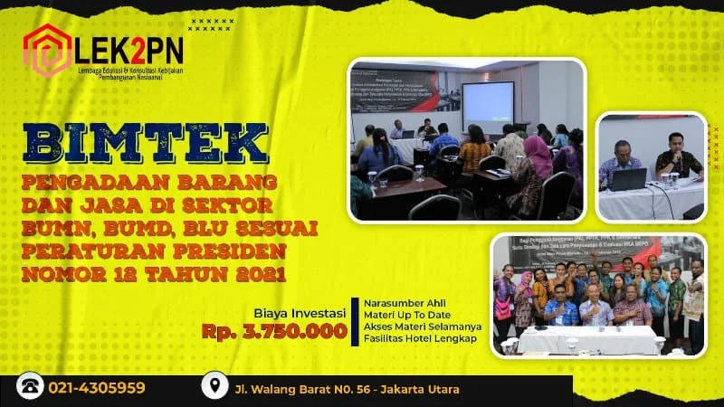 BIMTEK-PENGADAAN-BARANG-DAN-JASA-DI-SEKTOR-BUMN,-BUMD,-BLU-SESUAI-PERATURAN-PRESIDEN-NOMOR-12-TAHUN-2021 BIMTEK PENGADAAN BARANG DAN JASA DI SEKTOR BUMN, BUMD, BLU SESUAI PERATURAN PRESIDEN NOMOR 12 TAHUN 2021