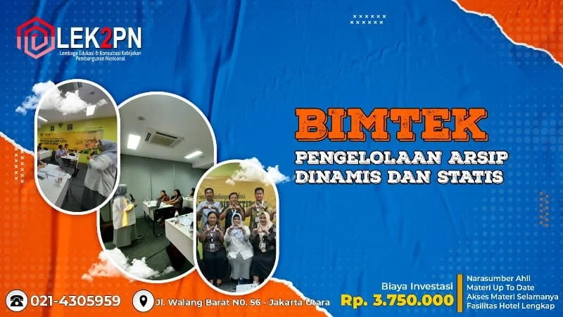 BIMTEK-PENGELOLAAN-ARSIP-DINAMIS-DAN-STATIS BIMTEK PENGELOLAAN ARSIP DINAMIS DAN STATIS