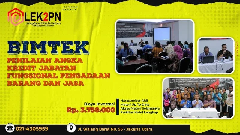 BIMTEK PENILAIAN ANGKA KREDIT JABATAN FUNGSIONAL PENGADAAN BARANG JASA