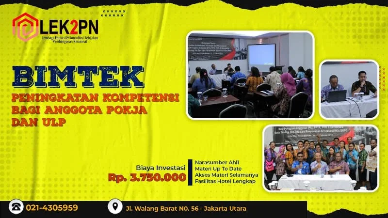 BIMTEK PENINGKATAN KOMPETENSI BAGI ANGGOTA POKJA DAN ULP