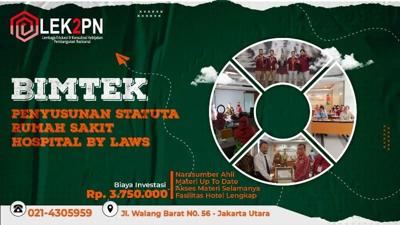 BIMTEK-PENYUSUNAN-STATUTA-RUMAH-SAKIT-(-HOSPITAL-BY-LAWS-) BIMTEK PENYUSUNAN STATUTA RUMAH SAKIT ( HOSPITAL BY LAWS )