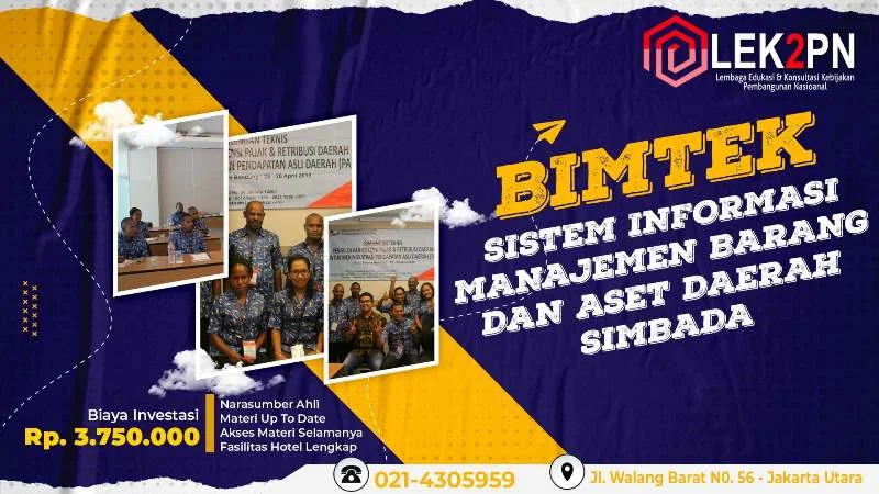 BIMTEK SISTEM INFORMASI MANAJEMEN BARANG DAN ASET DAERAH (SIMBADA)