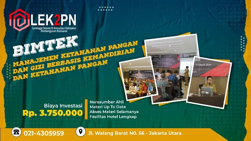 BIMTEK MANAJEMEN KETAHANAN PANGAN DAN GIZI BERBASIS KEMANDIRIAN DAN KETAHANAN PANGAN