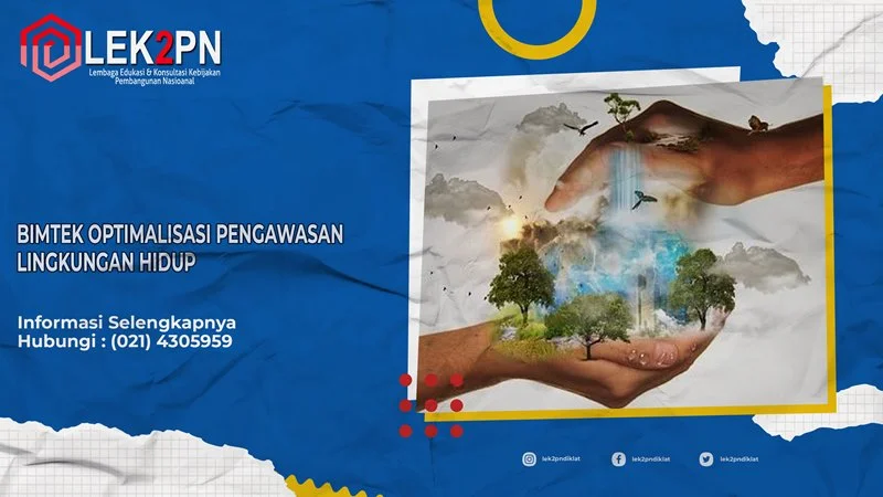 BIMTEK-OPTIMALISASI-PENGAWASAN-LINGKUNGAN-HIDUP BIMTEK PENGAWASAN LINGKUNGAN HIDUP
