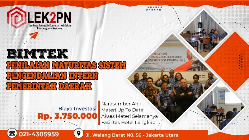 BIMTEK-PENILAIAN-MATURITAS-SISTEM-PENGENDALIAN-INTERN-PEMERINTAH-DAERAH BIMTEK PENILAIAN MATURITAS SISTEM PENGENDALIAN INTERN PEMERINTAH DAERAH