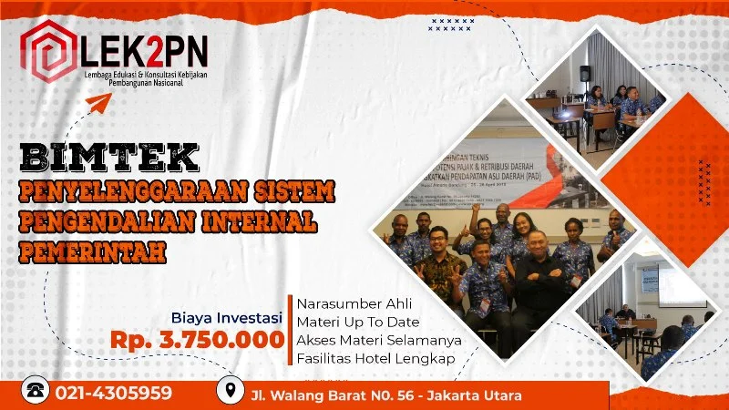 BIMTEK PENYELENGGARAAN SISTEM PENGENDALIAN INTERNAL PEMERINTAH