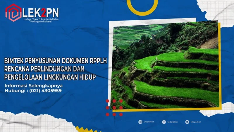 BIMTEK PENYUSUNAN DOKUMEN RPPLH RENCANA PERLINDUNGAN DAN PENGELOLAAN LINGKUNGAN HIDUP