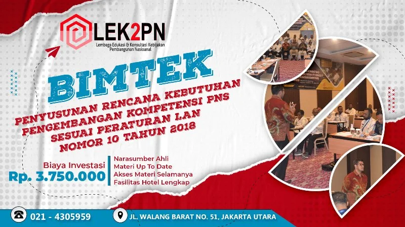 BIMTEK-PENYUSUNAN-RENCANA-KEBUTUHAN-PENGEMBANGAN-KOMPETENSI-PNS-SESUAI-PERATURAN-LAN-NOMOR-10-TAHUN-2018 BIMTEK PENYUSUNAN RENCANA KEBUTUHAN PENGEMBANGAN KOMPETENSI PNS SESUAI PERATURAN LAN NOMOR 10 TAHUN 2018