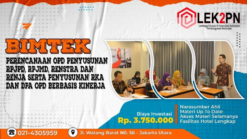 BIMTEK-PERENCANAAN-OPD-PENYUSUNAN-RPJPD,-RPJMD,-RENSTRA-DAN-RENJA-SERTA-PENYUSUNAN-RKA-DAN-DPA-OPD-BERBASIS-KINERJA BIMTEK PERENCANAAN OPD PENYUSUNAN RPJPD, RPJMD, RENSTRA DAN RENJA SERTA PENYUSUNAN RKA DAN DPA OPD BERBASIS KINERJA