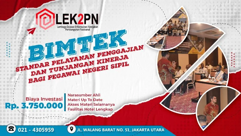 BIMTEK STANDAR PELAYANAN PENGGAJIAN DAN TUNJANGAN KINERJA BAGI PEGAWAI NEGERI SIPIL (PNS)