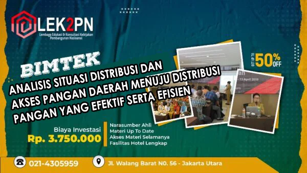 Bimtek Analisis Situasi Distribusi dan Akses Pangan Daerah Menuju Distribusi Pangan yang Efektif serta Efisien Bimtek Analisis Situasi Distribusi dan Akses Pangan Daerah Menuju Distribusi Pangan yang Efektif serta Efisien