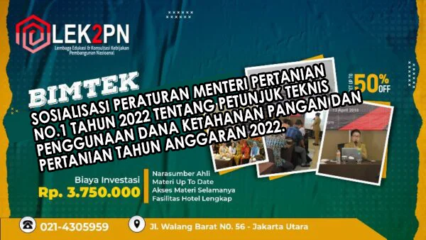 Bimtek Peraturan Menteri Pertanian No. 1 Tahun 2022 Tentang Petunjuk Teknis Penggunaan Dana Ketahanan Pangan dan Pertanian Tahun Anggaran 2022 Bimtek Peraturan Menteri Pertanian No. 1 Tahun 2022 Tentang Petunjuk Teknis Penggunaan Dana Ketahanan Pangan dan Pertanian Tahun Anggaran 2022
