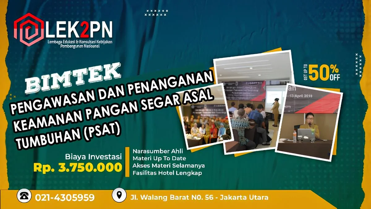 BIMTEK PENGAWASAN DAN PENANGANAN KEAMANAN PANGAN SEGAR ASAL TUMBUHAN (PSAT)