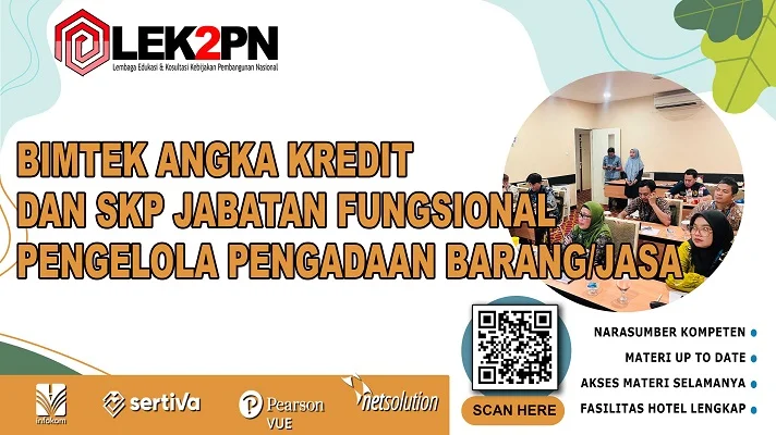 Bimtek Angka Kredit dan SKP Jabatan Fungsional Pengelola Pengadaan Barang/Jasa