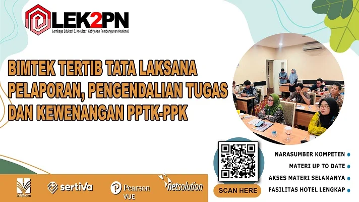 Bimtek-Tertib-Tata-Laksana-Pelaporan,-Pengendalian-Tugas-Dan-Kewenangan-PPTK-PPK Bimtek Tertib Tata Laksana Pelaporan, Pengendalian Tugas Dan Kewenangan PPTK-PPK
