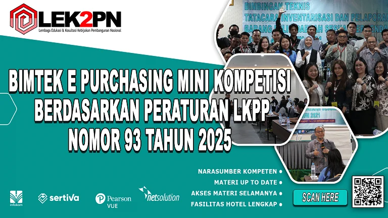 BIMTEK E PURCHASING MINI KOMPETISI BERDASARKAN PERATURAN LKPP NOMOR 93 TAHUN 2025