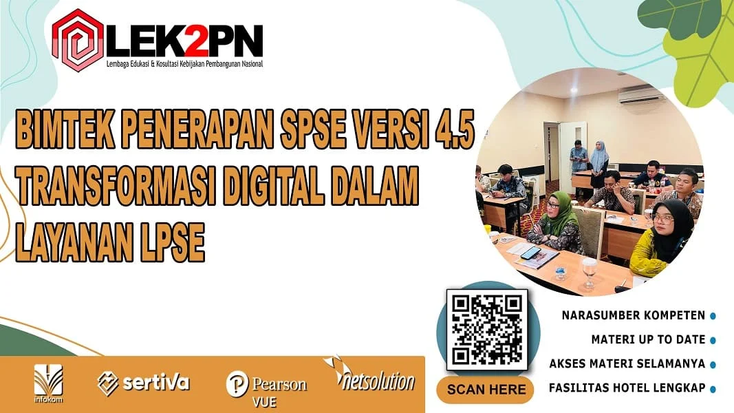 Bimtek Penerapan SPSE Versi 4.5 Transformasi Digital dalam Layanan LPSE