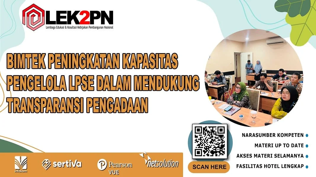 Bimtek Peningkatan Kapasitas Pengelola LPSE dalam Mendukung Transparansi Pengadaan