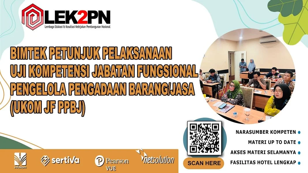 Bimtek-Petunjuk-Pelaksanaan-Uji-Kompetensi-Jabatan-Fungsional-Pengelola-Pengadaan-Barang-Jasa-(Ukom-JF-PPBJ) (1) Bimtek Petunjuk Pelaksanaan Uji Kompetensi Jabatan Fungsional Pengelola Pengadaan Barang/Jasa (Ukom JF PPBJ) melalui perpindahan dari jabatan lain