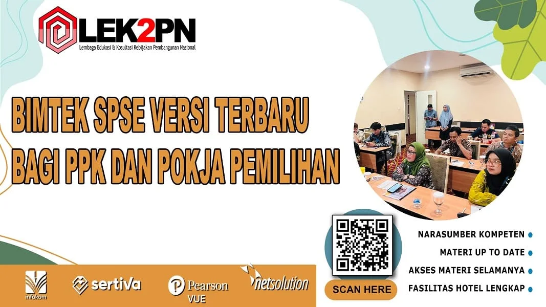 Bimtek SPSE Versi Terbaru bagi PPK dan Pokja Pemilihan