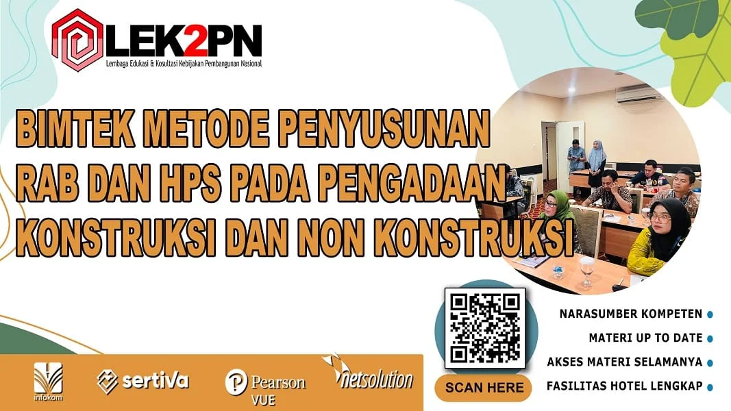 Bimtek Metode Penyusunan RAB dan HPS Pada Pengadaan Konstruksi dan Non Konstruksi