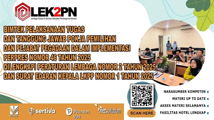 Bimtek-Pelaksanaan-Tugas-dan-Tanggung-jawab-Pokja-Pemilihan-dan-pejabat-pegadaan-dalam-implementasi-perpres-nomor-46-tahun-2025-dilengkapi-peraturan-lembaga-nomor-2-tahun-2025 Bimtek Pelaksanaan Tugas dan Tanggung jawab Pokja Pemilihan dan Pejabat Pegadaan Dalam Implementasi Perpres Nomor 46 Tahun 2025 Dilengkapi Peraturan Lembaga Nomor 2 Tahun 2025 dan Surat Edaran Kepala LKPP Nomor 1 Tahun 2025