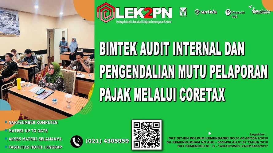 Bimtek Audit Internal dan Pengendalian Mutu Pelaporan Pajak melalui Coretax Bimtek Audit Internal dan Pengendalian Mutu Pelaporan Pajak melalui Coretax