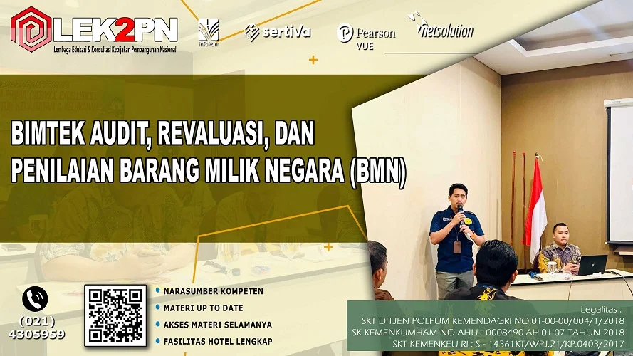 Bimtek Audit, Revaluasi, dan Penilaian Barang Milik Negara (BMN) Bimtek Audit, Revaluasi, dan Penilaian Barang Milik Negara (BMN)