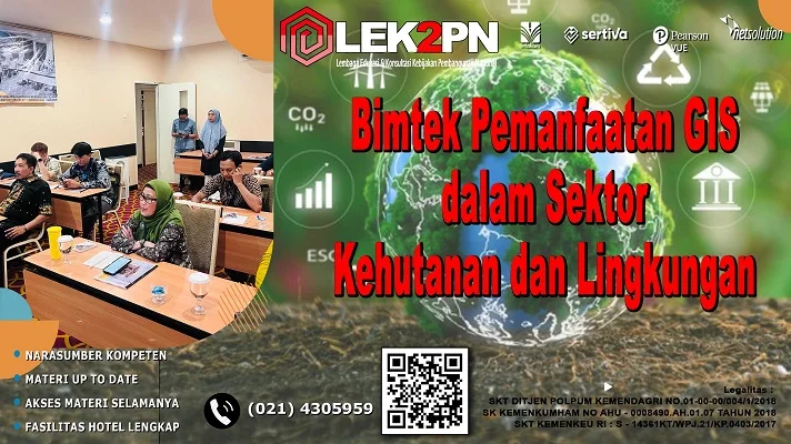 Bimtek Pemanfaatan GIS dalam Sektor Kehutanan dan Lingkungan Bimtek Pemanfaatan GIS dalam Sektor Kehutanan dan Lingkungan