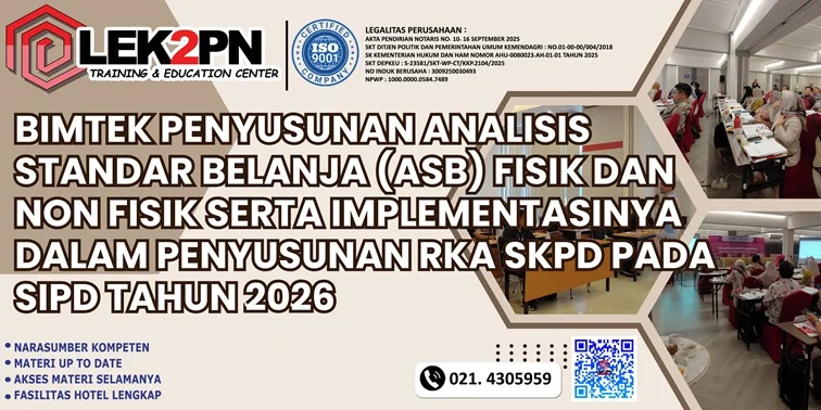 Bimtek Penyusunan Analisis Standar Belanja (ASB) Fisik dan Non Fisik Serta Implementasinya Dalam Penyusunan RKA SKPD Pada SIPD Tahun 2026 Bimtek Penyusunan Analisis Standar Belanja (ASB) Fisik dan Non Fisik Serta Implementasinya Dalam Penyusunan RKA SKPD Pada SIPD Tahun 2026
