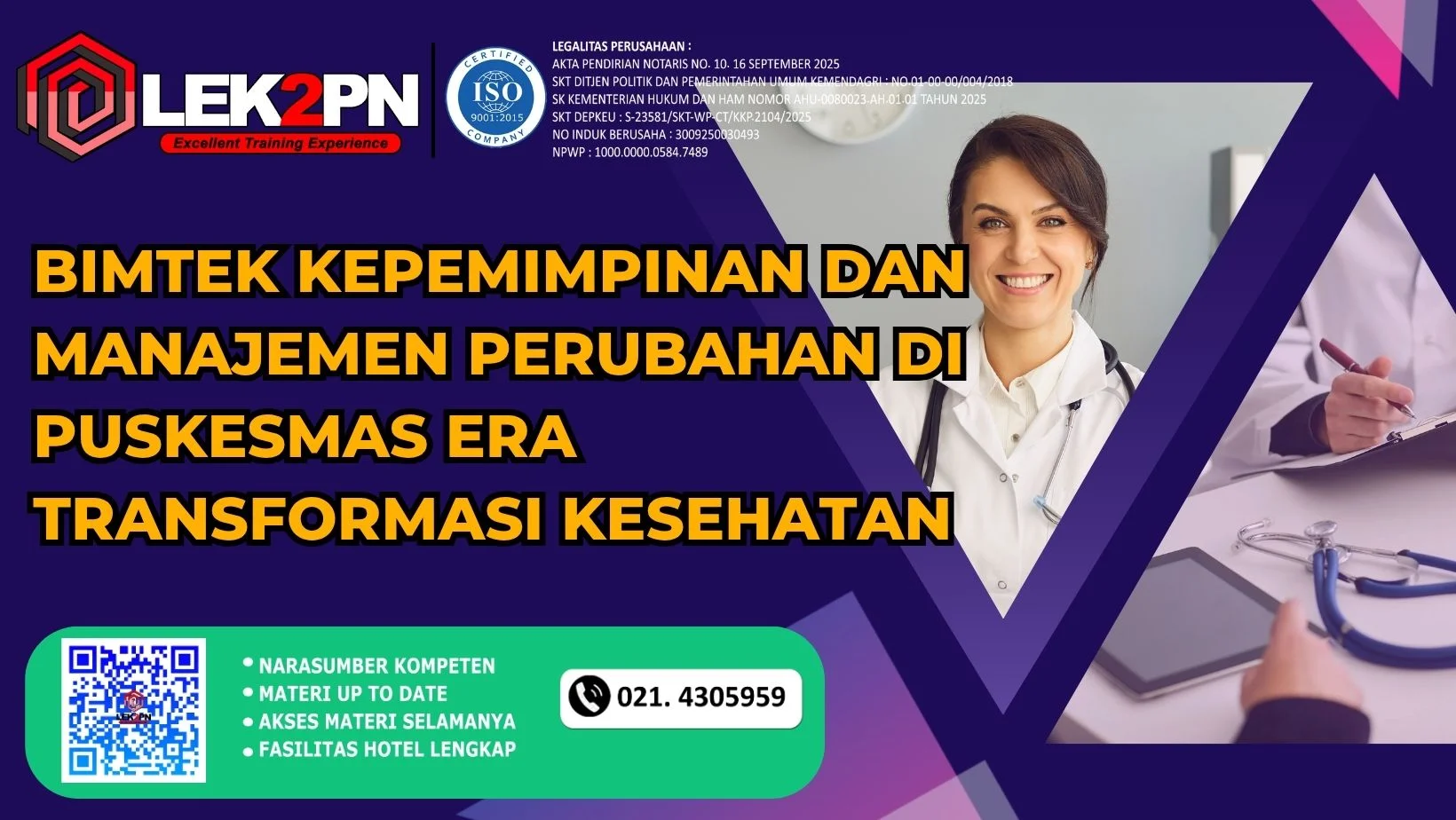 BIMTEK KEPEMIMPINAN DAN MANAJEMEN PERUBAHAN DI PUSKESMAS ERA TRANSFORMASI KESEHATAN