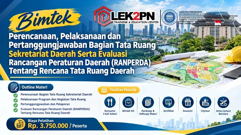 Bimtek-Perencanaan,-Pelaksanaan-dan-Pertanggungjawaban-Bagian-Tata-Ruang-Sekretariat-Daerah-Serta-Evaluasi-Rancangan-Peraturan-Daerah-(RANPERDA)-Tentang-Rencana-Tata-Ruang-Daerah BIMTEK PERENCANAAN TATA RUANG