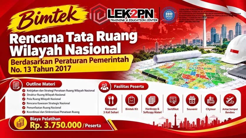 Bimtek-Rencana-Tata-Ruang-Wilayah-Nasional-Berdasarkan-Peraturan-Pemerintah-No.-13-Tahun-2017 BIMTEK PERENCANAAN TATA RUANG