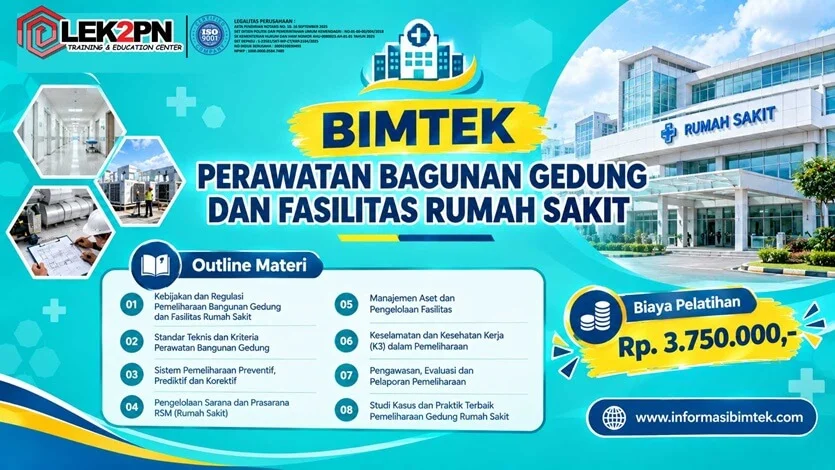 Bimtek Perawatan Bagunan Gedung dan Fasilitas Rumah Sakit Bimtek Perawatan Bagunan Gedung dan Fasilitas Rumah Sakit